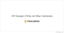 HP Deskjet 2720e mit Wlan Verbinden