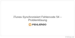iTunes Synchronisiert Fehlercode 54 – Problemlösung
