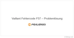 Vaillant Fehlercode F57 – Problemlösung